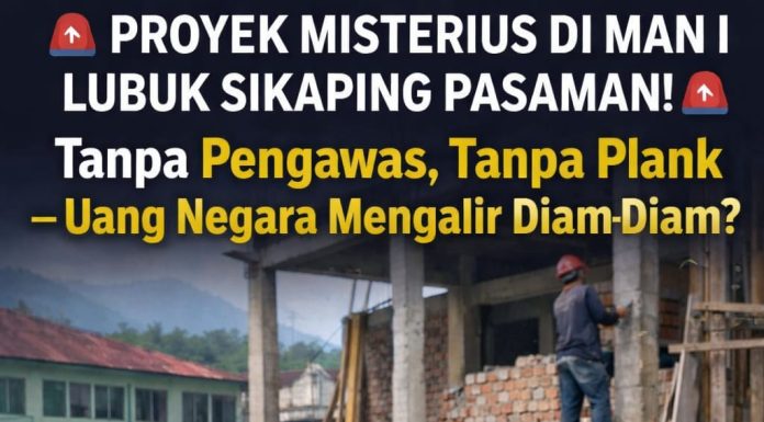 Proyek Rehab di MAN 1 Lubuk sikaping terus Berjalan Tanpa Plank dan Pengawasan Kontraktor Bungkam Dugaan Pembiaran Makin Menguat.