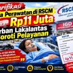 Klarifikasi Biaya Perawatan di RSCM hingga Rp 11juta Korban Laka Lantas Soroti Pelayanan.